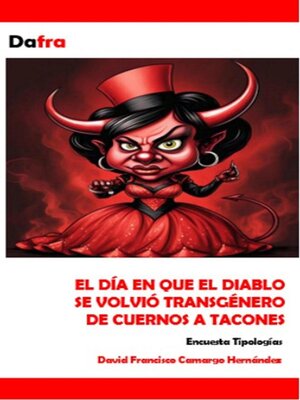 cover image of El día en que el Diablo se Volvió Transgénero